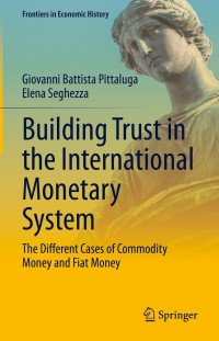 Cover image: Building Trust in the International Monetary System 9783030784904