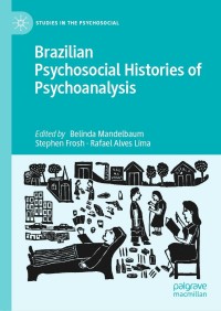 Imagen de portada: Brazilian Psychosocial Histories of Psychoanalysis 9783030785086