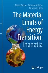 Cover image: The Material Limits of Energy Transition: Thanatia 9783030785321
