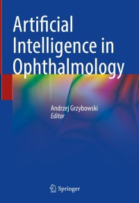 Cover image: Artificial Intelligence in Ophthalmology 9783030786007