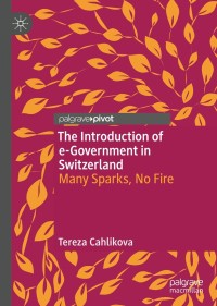 Cover image: The Introduction of e-Government in Switzerland 9783030786236