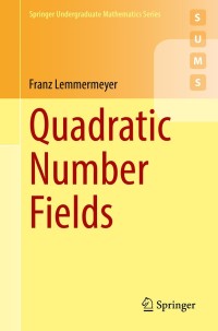 Cover image: Quadratic Number Fields 9783030786519
