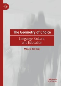 Imagen de portada: The Geometry of Choice 9783030786540