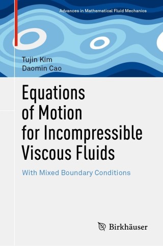 Imagen de portada: Equations of Motion for Incompressible Viscous Fluids 9783030786588