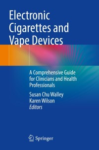 Cover image: Electronic Cigarettes and Vape Devices 9783030786717