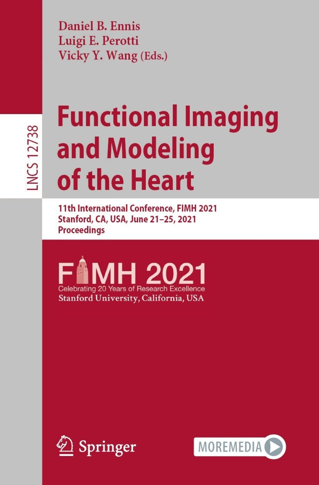 Functional Imaging and Modeling of the Heart 11th International Conference, FIMH 2021, Stanford, CA, USA, June 21-25, 2021, Proceedings