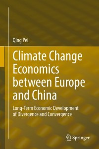 Immagine di copertina: Climate Change Economics between Europe and China 9783030787455