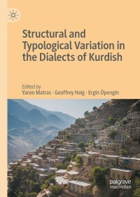 Immagine di copertina: Structural and Typological Variation in the Dialects of Kurdish 9783030788360