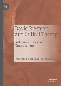 Omslagafbeelding: David Riesman and Critical Theory 9783030788681