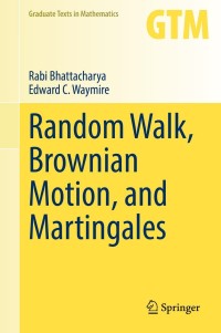 Cover image: Random Walk, Brownian Motion, and Martingales 9783030789374