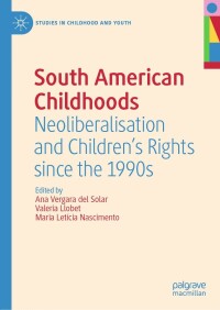 Imagen de portada: South American Childhoods 9783030789480