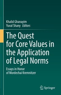 Titelbild: The Quest for Core Values in the Application of Legal Norms 9783030789527