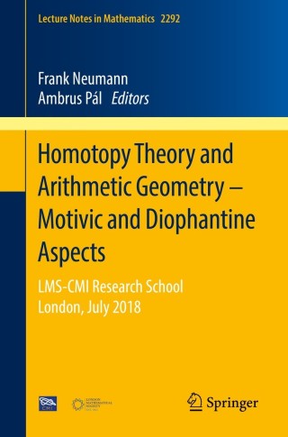 Immagine di copertina: Homotopy Theory and Arithmetic Geometry – Motivic and Diophantine Aspects 9783030789763