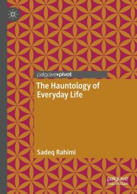Titelbild: The Hauntology of Everyday Life 9783030789916