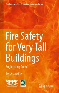صورة الغلاف: Fire Safety for Very Tall Buildings 2nd edition 9783030790134