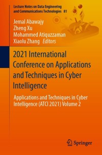 Cover image: 2021 International Conference on Applications and Techniques in Cyber Intelligence 9783030791964