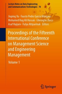 Imagen de portada: Proceedings of the Fifteenth International Conference on Management Science and Engineering Management 9783030792022