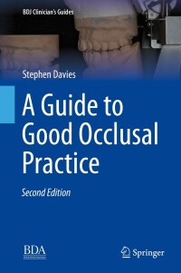 Cover image: A Guide to Good Occlusal Practice 2nd edition 9783030792244