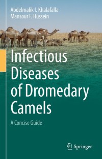Cover image: Infectious Diseases of Dromedary Camels 9783030793883
