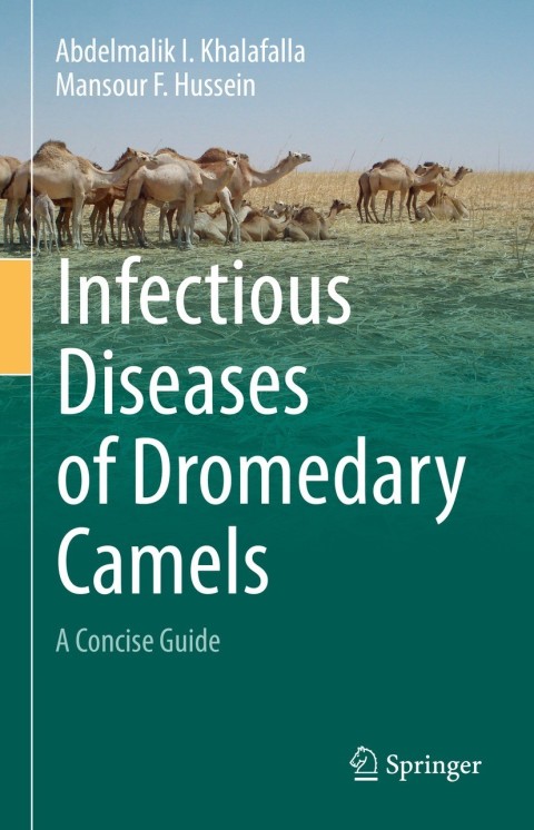 Infectious Diseases of Dromedary Camels: A Concise Guide - FULL INSTANT DOWNLOAD | PDF DOCX EPUB