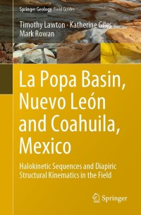 صورة الغلاف: La Popa Basin, Nuevo León and Coahuila, Mexico 9783030793968