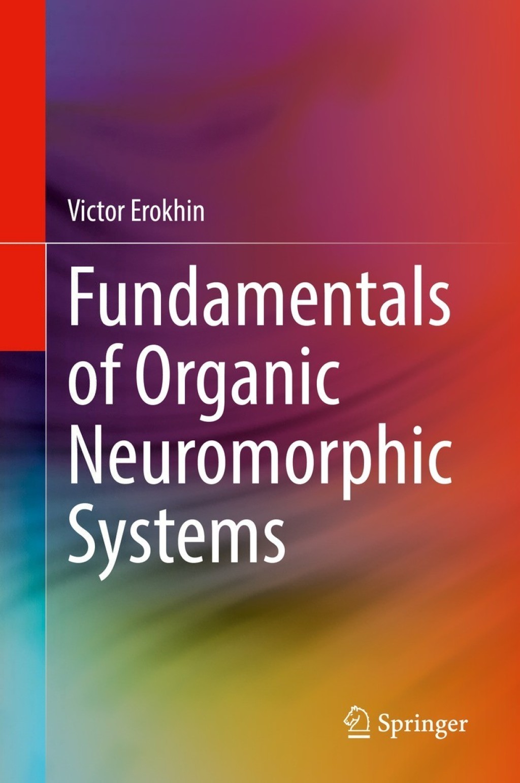 Fundamentals of Organic Neuromorphic Systems
