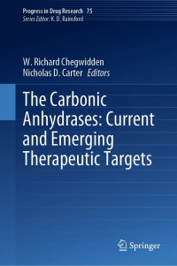 表紙画像: The Carbonic Anhydrases: Current and Emerging Therapeutic Targets 9783030795108