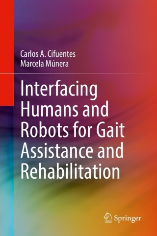 Cover image: Interfacing Humans and Robots for Gait Assistance and Rehabilitation 9783030796297