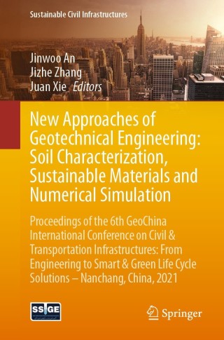 Cover image: New Approaches of Geotechnical Engineering: Soil Characterization, Sustainable Materials and Numerical Simulation 9783030796402