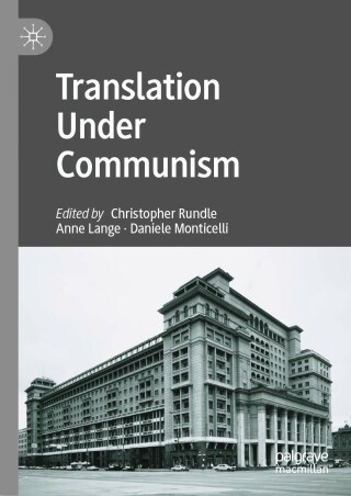 Cover image: Translation Under Communism 9783030796631