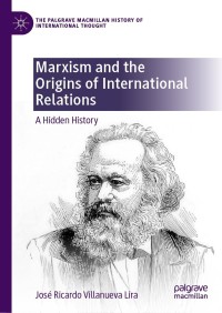 Cover image: Marxism and the Origins of International Relations 9783030796679