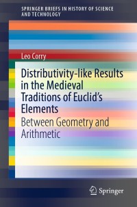 Imagen de portada: Distributivity-like Results in the Medieval Traditions of Euclid's Elements 9783030796785