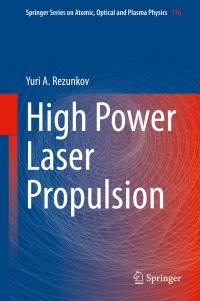 Cover image: High Power Laser Propulsion 9783030796921