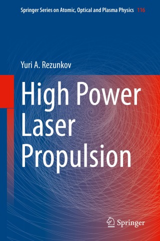 Immagine di copertina: High Power Laser Propulsion 9783030796921