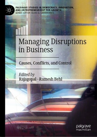 صورة الغلاف: Managing Disruptions in Business 9783030797089