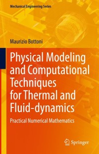 Cover image: Physical Modeling and Computational Techniques for Thermal and Fluid-dynamics 9783030797164