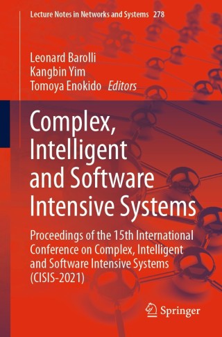 Cover image: Complex, Intelligent and Software Intensive Systems 9783030797249