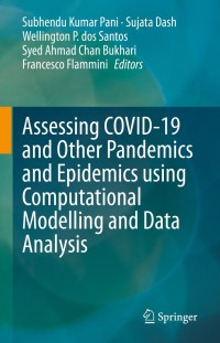 Imagen de portada: Assessing COVID-19 and Other Pandemics and Epidemics using Computational Modelling and Data Analysis 9783030797522