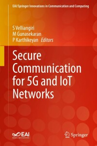 Immagine di copertina: Secure Communication for 5G and IoT Networks 9783030797652