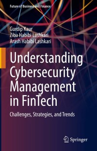 Cover image: Understanding Cybersecurity Management in FinTech 9783030799144
