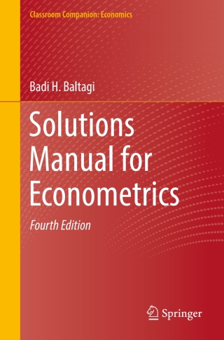 Cover image: Solutions Manual for Econometrics 4th edition 9783030801571
