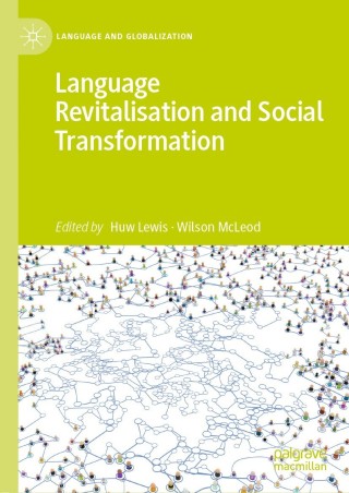 صورة الغلاف: Language Revitalisation and Social Transformation 9783030801885