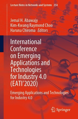 Imagen de portada: International Conference on Emerging Applications and Technologies for Industry 4.0 (EATI’2020) 9783030802158