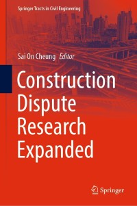 Cover image: Construction Dispute Research Expanded 9783030802554