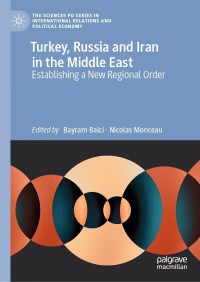Omslagafbeelding: Turkey, Russia and Iran in the Middle East 9783030802905