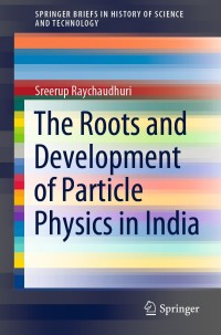 Imagen de portada: The Roots and Development of Particle Physics in India 9783030803056