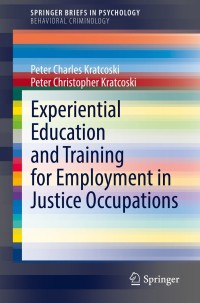 Titelbild: Experiential Education and Training for Employment in Justice Occupations 9783030803308