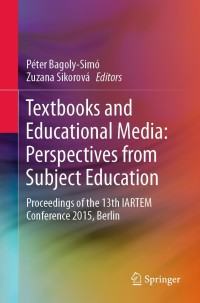 Cover image: Textbooks and Educational Media: Perspectives from Subject Education 9783030803452