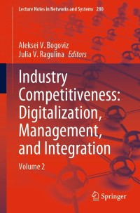 Cover image: Industry Competitiveness: Digitalization, Management, and Integration 9783030804848