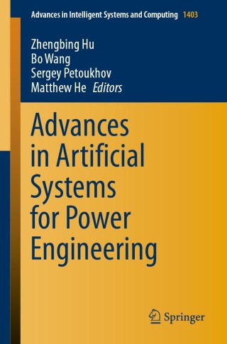 Imagen de portada: Advances in Artificial Systems for Power Engineering 9783030805302